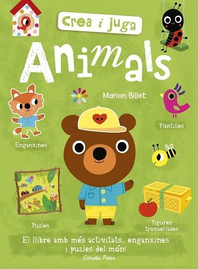 CREA I JUGA ANIMALS | 9788491375296 | BILLET, MARION | Llibreria Online de Vilafranca del Penedès | Comprar llibres en català