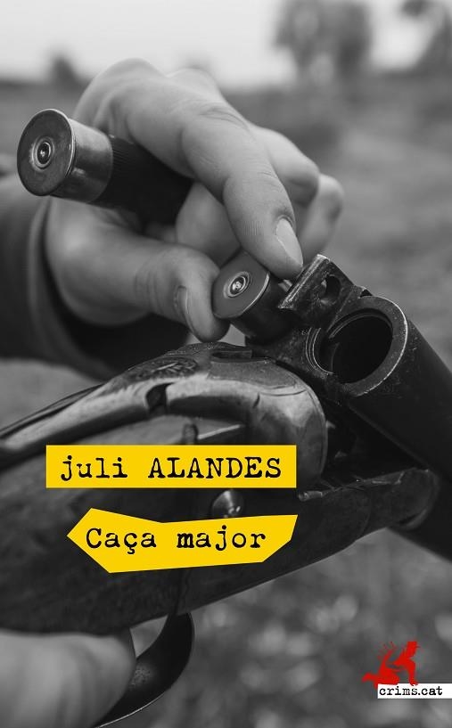 CAÇA MAJOR | 9788417077525 | ALANDES ALBERT, JULI | Llibreria Online de Vilafranca del Penedès | Comprar llibres en català