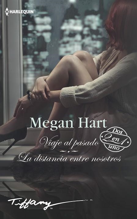 VIAJE AL PASADO / LA DISTANCIA ENTRE NOSOTROS | 9788491708698 | HART, MEGAN | Llibreria Online de Vilafranca del Penedès | Comprar llibres en català