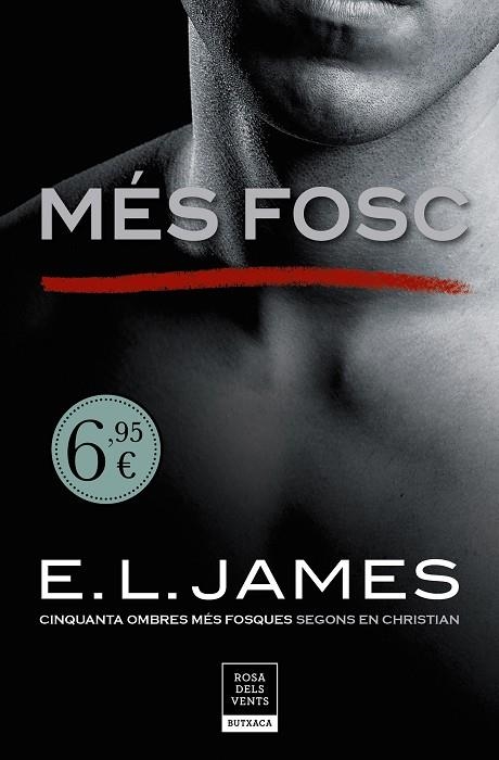 MÉS FOSC (CINQUANTA OMBRES SEGONS EN CHRISTIAN GREY 2) | 9788417444235 | JAMES, E.L. | Llibreria Online de Vilafranca del Penedès | Comprar llibres en català