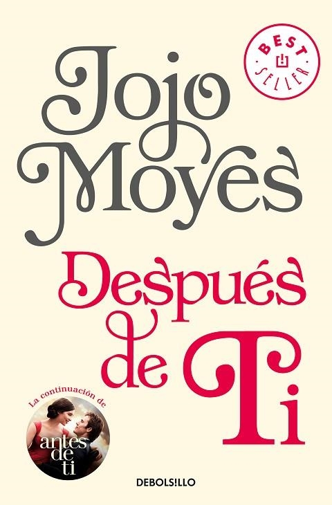 DESPUÉS DE TI (ANTES DE TI 2) | 9788466343176 | MOYES, JOJO | Llibreria Online de Vilafranca del Penedès | Comprar llibres en català