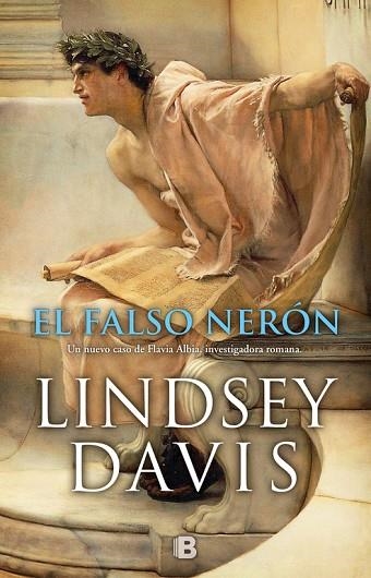 EL FALSO NERÓN ( UN CASO DE FLAVIA ALBIA INVESTIGADORA ROMANA 3 ) | 9788466663557 | DAVIS, LINDSEY | Llibreria Online de Vilafranca del Penedès | Comprar llibres en català