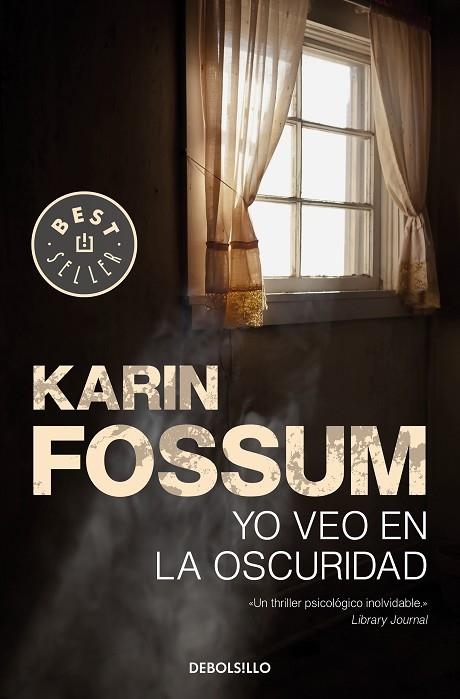 YO VEO EN LA OSCURIDAD | 9788466343565 | FOSSUM, KARIN | Llibreria Online de Vilafranca del Penedès | Comprar llibres en català