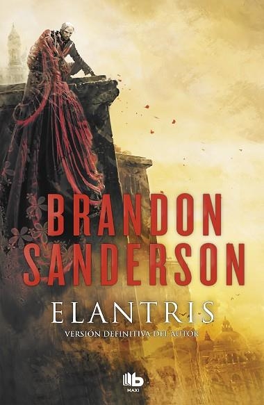 ELANTRIS ( EDICIÓN DÉCIMO ANIVERSARIO: VERSIÓN DEFINITIVA DEL AUTOR ) | 9788490705834 | SANDERSON, BRANDON | Llibreria Online de Vilafranca del Penedès | Comprar llibres en català