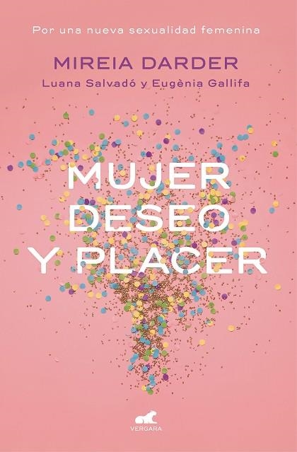 MUJER DESEO Y PLACER | 9788416076468 | Llibreria Online de Vilafranca del Penedès | Comprar llibres en català