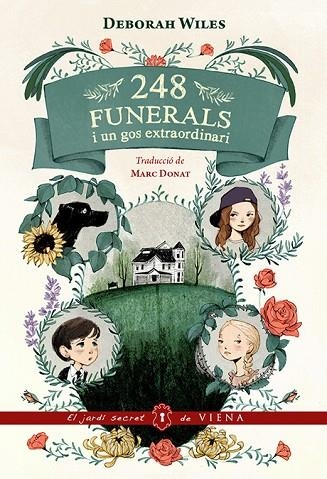 248 FUNERALS I UN GOS EXTRAORDINARI | 9788483309230 | WILES, DEBORAH | Llibreria L'Odissea - Libreria Online de Vilafranca del Penedès - Comprar libros