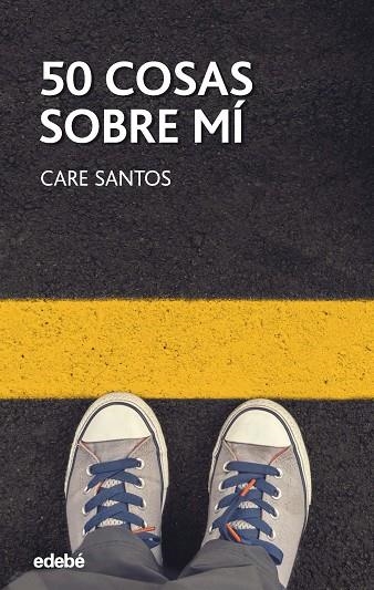 50 COSAS SOBRE MÍ | 9788468334882 | SANTOS TORRES, CARE | Llibreria Online de Vilafranca del Penedès | Comprar llibres en català