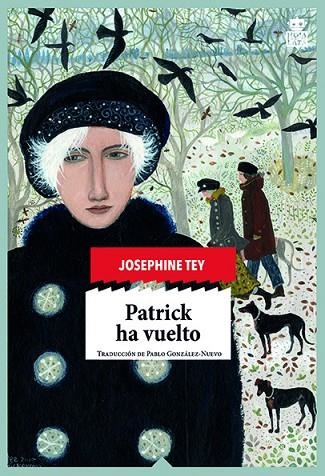 PATRICK HA VUELTO | 9788416537341 | TEY, JOSEPHINE | Llibreria Online de Vilafranca del Penedès | Comprar llibres en català