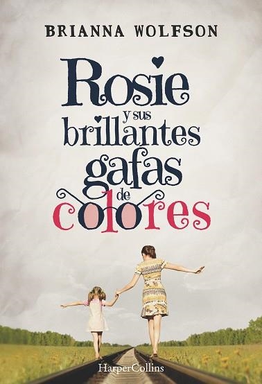 ROSIE Y SUS BRILLANTES GAFAS DE | 9788491392422 | WOLFSON, BRIANNA | Llibreria Online de Vilafranca del Penedès | Comprar llibres en català