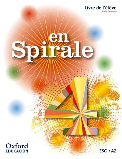 EN SPIRALE 4. LIVRE DE L'ÉLÈVE | 9780190502133 | PALOMINO BRELL, M.ª ÁNGELES | Llibreria Online de Vilafranca del Penedès | Comprar llibres en català