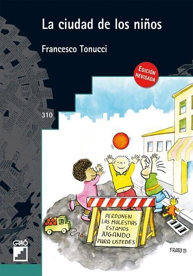 LA CIUDAD DE LOS NIÑOS | 9788499805719 | TONUCCI, FRANCESCO | Llibreria Online de Vilafranca del Penedès | Comprar llibres en català