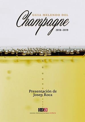 GUIA MELENDO DEL CHAMPAGNE 2018-2019 | 9788416445301 | MELENDO GARCÍA, JORDI | Llibreria Online de Vilafranca del Penedès | Comprar llibres en català