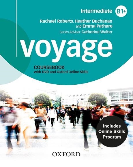 VOYAGE B1+. STUDENT'S BOOK + WORKBOOK+ OXFORD ONLINE SKILLS PROGRAM B1+ (BUNDLE | 9780190527044 | KRANTZ, CAROLINE/NORTON, JULIE | Llibreria Online de Vilafranca del Penedès | Comprar llibres en català