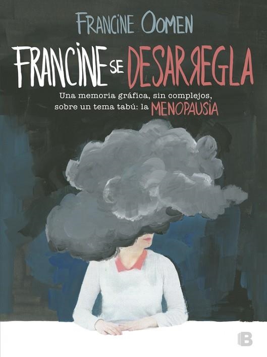 FRANCINE SE DESARREGLA | 9788466662840 | OOMEN, FRANCINE | Llibreria Online de Vilafranca del Penedès | Comprar llibres en català