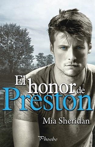 EL HONOR DE PRESTON | 9788416970803 | SHERIDAN, MIA | Llibreria Online de Vilafranca del Penedès | Comprar llibres en català