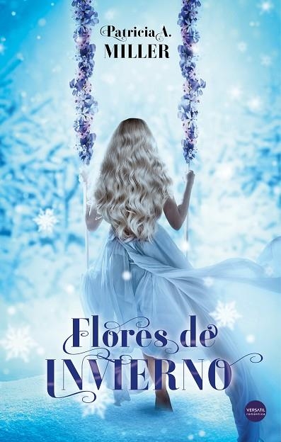 FLORES DE INVIERNO | 9788494819162 | A. MILLER, PATRICIA | Llibreria Online de Vilafranca del Penedès | Comprar llibres en català