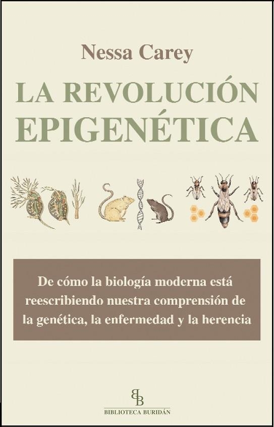 LA REVOLUCIÓN EPIGENÉTICA | 9788415216230 | CAREY, NESSA | Llibreria Online de Vilafranca del Penedès | Comprar llibres en català