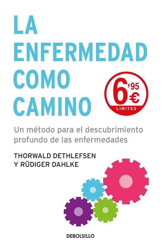 LA ENFERMEDAD COMO CAMINO | 9788466348256 | DETHLEFSEN, THORWALD | Llibreria Online de Vilafranca del Penedès | Comprar llibres en català