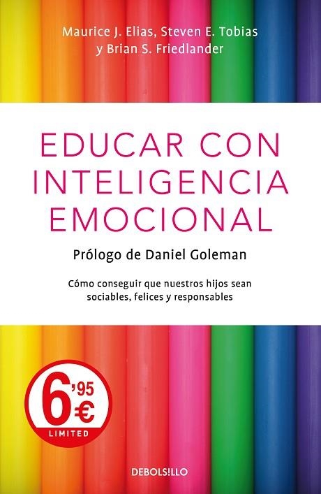 EDUCAR CON INTELIGENCIA EMOCIONAL | 9788466348317 | ELIAS, MAURICE J. | Llibreria Online de Vilafranca del Penedès | Comprar llibres en català