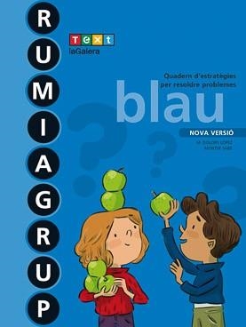 RUMIAGRUP BLAU ED 2018 | 9788441231504 | LÓPEZ GUTIERREZ, M. DOLORS; SABÉ POU, MONTSE | Llibreria Online de Vilafranca del Penedès | Comprar llibres en català