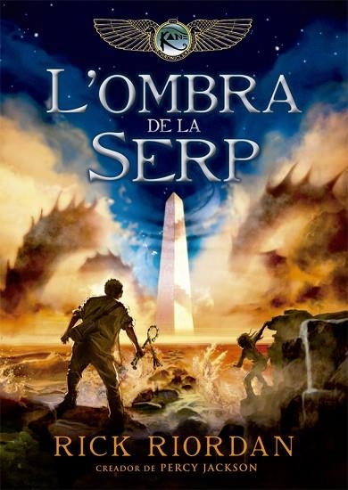 L'OMBRA DE LA SERP | 9788424662981 | RIORDAN, RICK | Llibreria Online de Vilafranca del Penedès | Comprar llibres en català