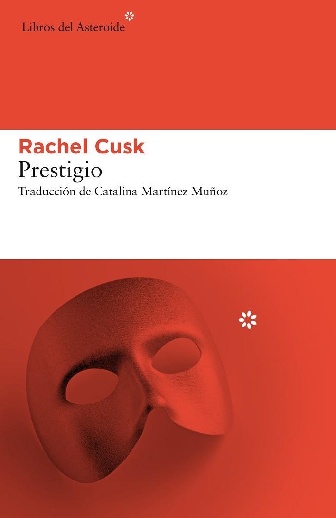 PRESTIGIO | 9788417007584 | CUSK, RACHEL | Llibreria Online de Vilafranca del Penedès | Comprar llibres en català