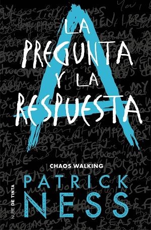 LA PREGUNTA Y LA RESPUESTA (CHAOS WALKING 2) | 9788416588770 | NESS, PATRICK | Llibreria Online de Vilafranca del Penedès | Comprar llibres en català