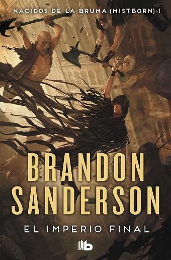 EL IMPERIO FINAL (NACIDOS DE LA BRUMA [MISTBORN] 1) | 9788498726138 | SANDERSON, BRANDON | Llibreria Online de Vilafranca del Penedès | Comprar llibres en català