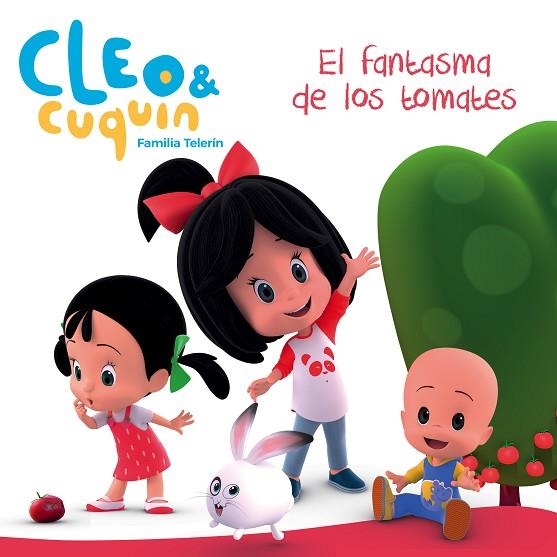 EL FANTASMA DE LOS TOMATES (CLEO Y CUQUÍN. PRIMERAS LECTURAS) | 9788448850869 | VARIOS AUTORES, | Llibreria Online de Vilafranca del Penedès | Comprar llibres en català