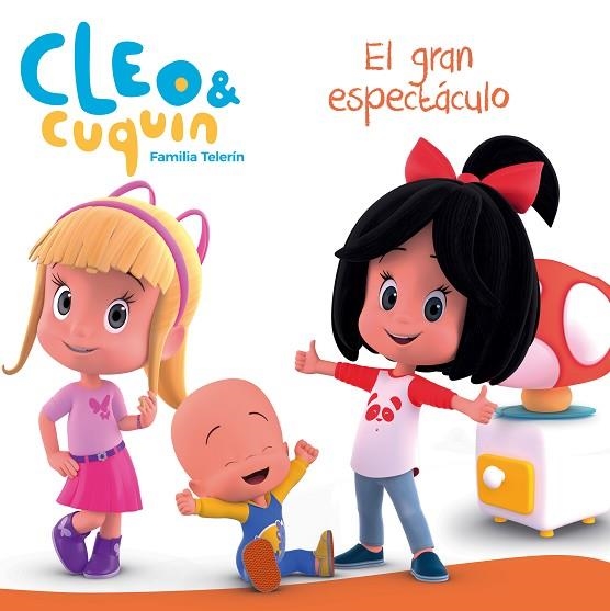 EL GRAN ESPECTÁCULO (CLEO Y CUQUÍN. PRIMERAS LECTURAS) | 9788448850852 | VARIOS AUTORES, | Llibreria Online de Vilafranca del Penedès | Comprar llibres en català