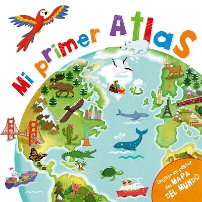 MI PRIMER ATLAS | 9788448850630 | VARIOS AUTORES, | Llibreria Online de Vilafranca del Penedès | Comprar llibres en català