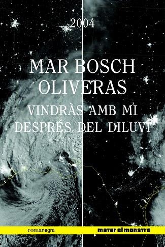 VINDRÀS AMB MI DESPRÉS DEL DILUVI | 9788417188542 | BOSCH OLIVERAS, MAR | Llibreria Online de Vilafranca del Penedès | Comprar llibres en català