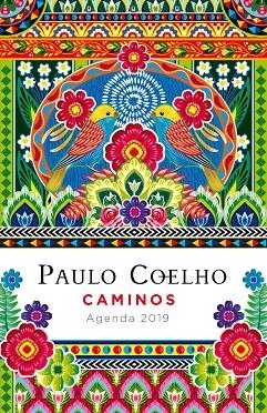 CAMINOS ( AGENDA COELHO 2019 ) | 9788408183297 | COELHO, PAULO | Llibreria Online de Vilafranca del Penedès | Comprar llibres en català