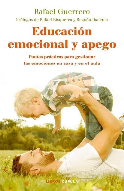 EDUCACIÓN EMOCIONAL Y APEGO | 9788448024789 | GUERRERO, RAFAEL | Llibreria Online de Vilafranca del Penedès | Comprar llibres en català