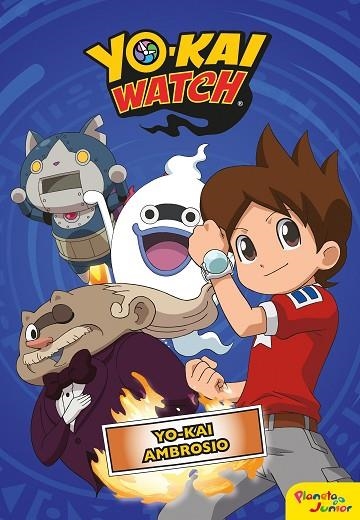 YO-KAI WATCH. YO-KAI AMBROSIO | 9788408193975 | YO-KAI WATCH | Llibreria L'Odissea - Libreria Online de Vilafranca del Penedès - Comprar libros