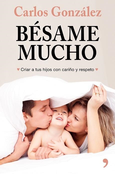 BÉSAME MUCHO (NUEVA PRESENTACIÓN) | 9788499986739 | GONZÁLEZ, CARLOS | Llibreria Online de Vilafranca del Penedès | Comprar llibres en català