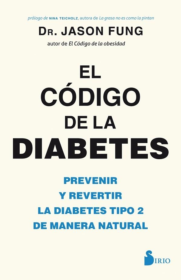 EL CÓDIGO DE LA DIABETES | 9788417030841 | FUNG, JASON | Llibreria Online de Vilafranca del Penedès | Comprar llibres en català