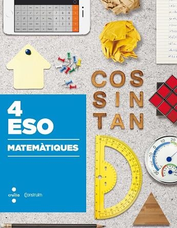 C-4ESO.MATEMATIQUES-CO 16 | 9788466140638 | CELMA MOLINS, JOSEP IGNASI/REBAGLIATO NADAL, JORDI/JURADO LLAMAS, JULI/JUEZ MIRALLES, XAVIER/MACIÀ B | Llibreria Online de Vilafranca del Penedès | Comprar llibres en català