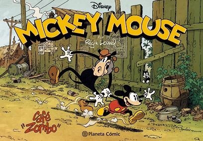 MICKEY CAFÉ ZOMBO | 9788491464464 | LOISEL, REGIS | Llibreria Online de Vilafranca del Penedès | Comprar llibres en català