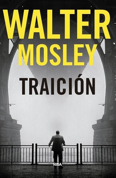 TRAICIÓN | 9788490569559 | MOSLEY , WALTER | Llibreria Online de Vilafranca del Penedès | Comprar llibres en català