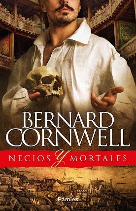 NECIOS Y MORTALES | 9788416970889 | CORNWELL, BERNARD | Llibreria L'Odissea - Libreria Online de Vilafranca del Penedès - Comprar libros