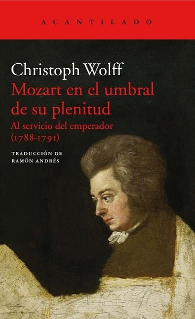 MOZART EN EL UMBRAL DE SU PLENITUD | 9788417346089 | WOLFF, CHRISTOPH | Llibreria Online de Vilafranca del Penedès | Comprar llibres en català