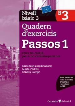 PASSOS 1. QUADERN D'EXERCICIS. NIVELL BÀSIC 3 | 9788499219608 | ROIG MARTÍNEZ, NÚRIA/PADRÓS COLL, MARTA/CAMPS FERNANDEZ, SANDRA/DARANAS VIÑOLAS, MERITXELL | Llibreria Online de Vilafranca del Penedès | Comprar llibres en català