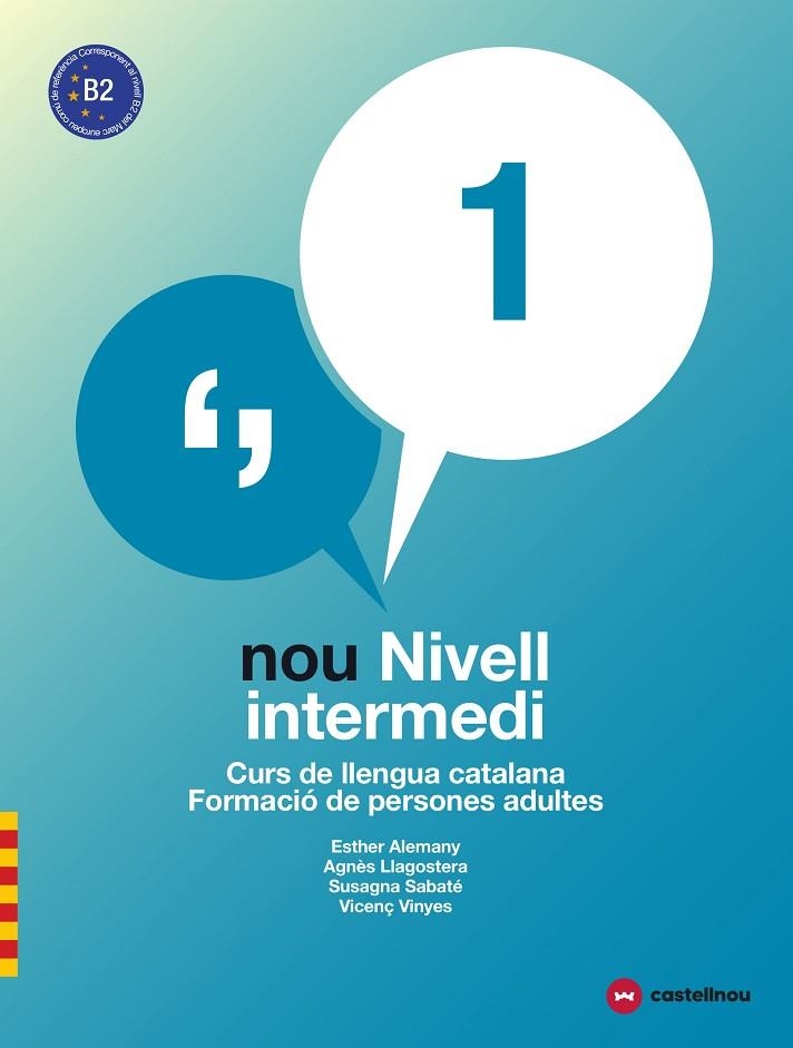 NOU NIVELL INTERMEDI 1 + QUADERN D'ACTIVITATS | 9788417406028 | ALEMANY MIRALLES, ESTHER/LLAGOSTERA CASANOVA, AGNÈS/SABATÉ MAYOL, SUSAGNA/VIÑAS FELIU, VICENÇ | Llibreria L'Odissea - Libreria Online de Vilafranca del Penedès - Comprar libros