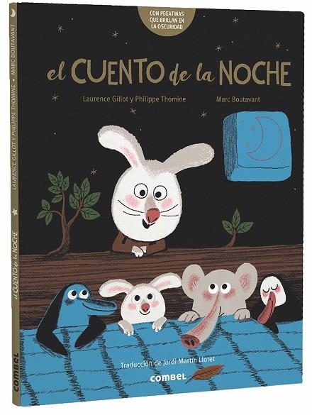 EL CUENTO DE LA NOCHE | 9788491014072 | GUILLOT, LAURENCE;THOMINE, PHILIPPE | Llibreria Online de Vilafranca del Penedès | Comprar llibres en català