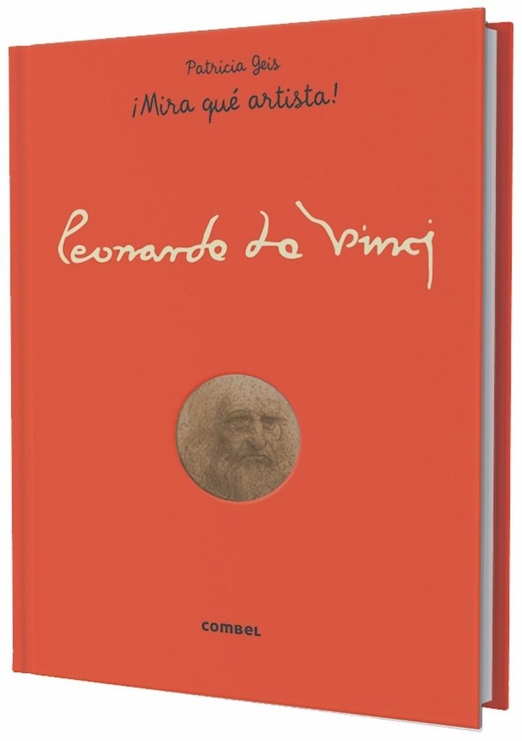 LEONARDO DA VINCI MIRA QUE ARTISTA | 9788491013594 | GEIS CONTI, PATRICIA | Llibreria Online de Vilafranca del Penedès | Comprar llibres en català