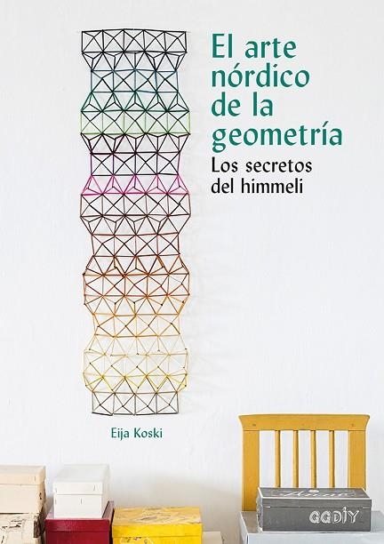 EL ARTE NÓRDICO DE LA GEOMETRÍA | 9788425230592 | KOSKI, EIJA | Llibreria Online de Vilafranca del Penedès | Comprar llibres en català