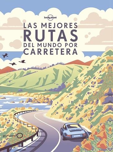 LAS MEJORES RUTAS DEL MUNDO POR CARRETERA | 9788408190646 | AA. VV. | Llibreria Online de Vilafranca del Penedès | Comprar llibres en català