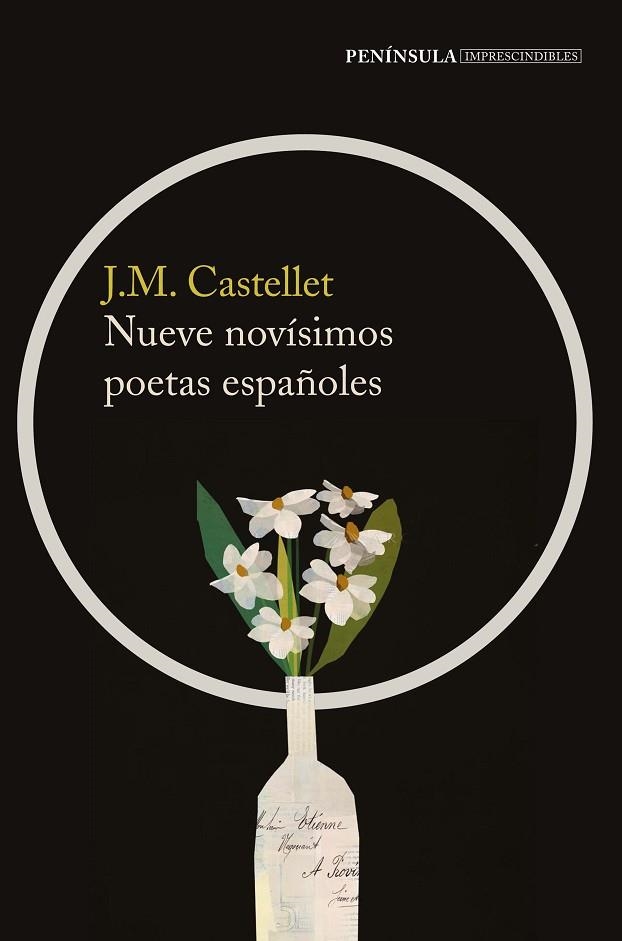 NUEVE NOVÍSIMOS POETAS ESPAÑOLES | 9788499427232 | CASTELLET, JOSEP MARIA/VÁZQUEZ MONTALBÁN, MANUEL/MARTÍNEZ SARRIÓN (ED.), ANTONIO/AZÚA I COMELLA, FÈL | Llibreria Online de Vilafranca del Penedès | Comprar llibres en català