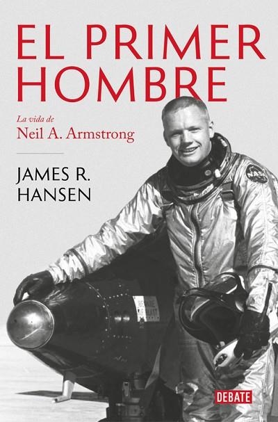 EL PRIMER HOMBRE | 9788499928258 | HANSEN, JAMES R. | Llibreria Online de Vilafranca del Penedès | Comprar llibres en català